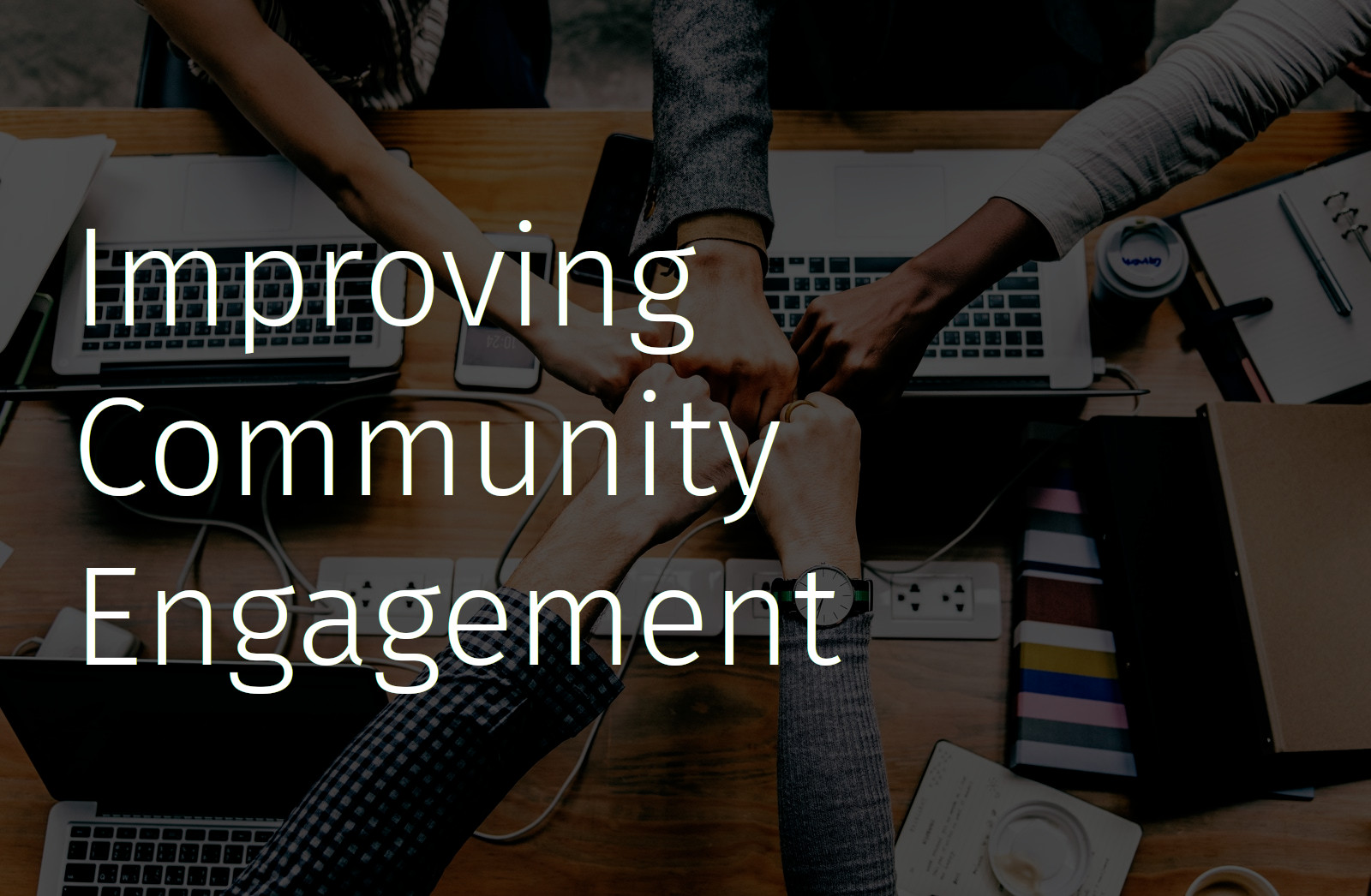 Improving Community Engagement