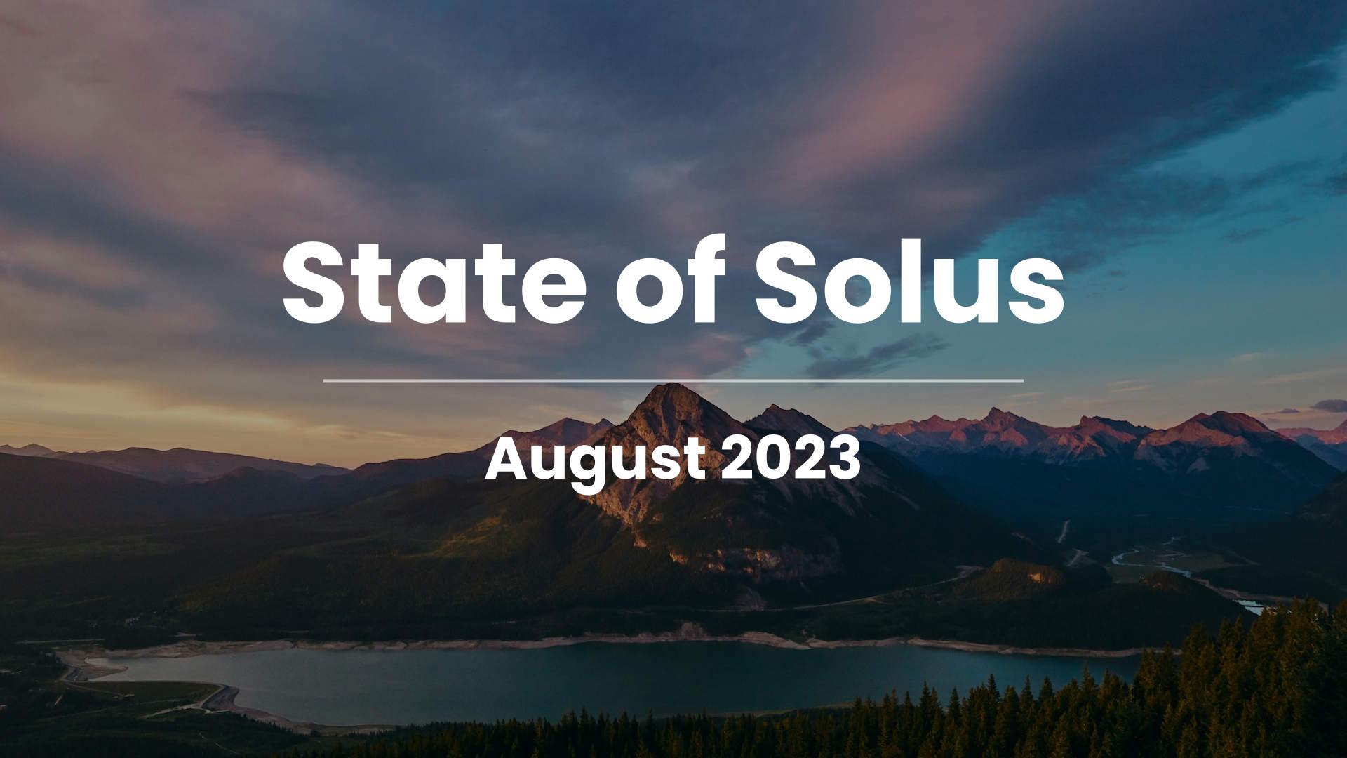 State of Solus August2023
